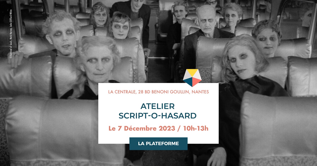 Atelier SCRIPT-O-HASARD
