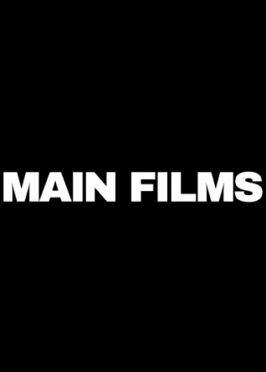 MAIN FILMS / LA MAIN